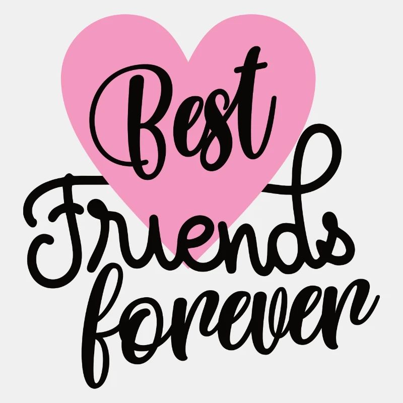 BEST FRIENDS FOREVER