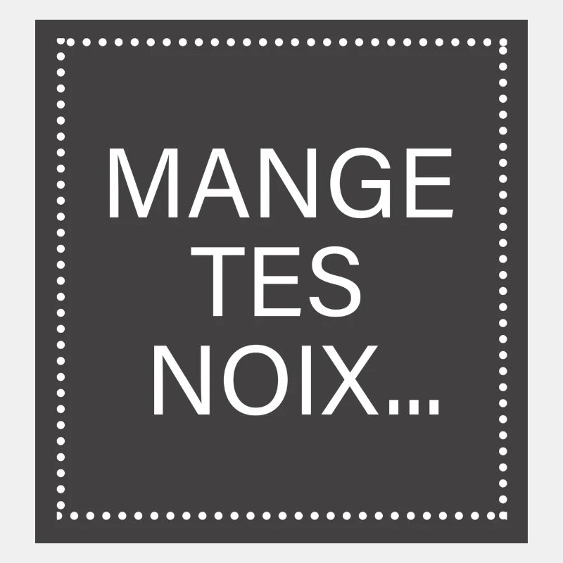 mange tes noix