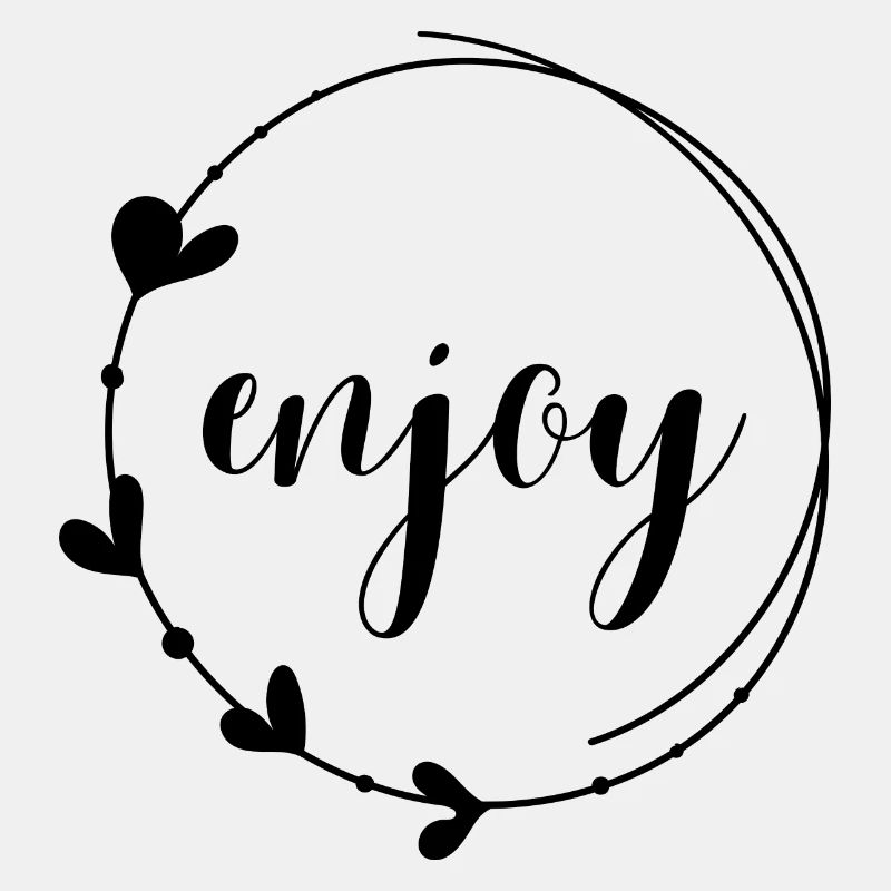 enjoy