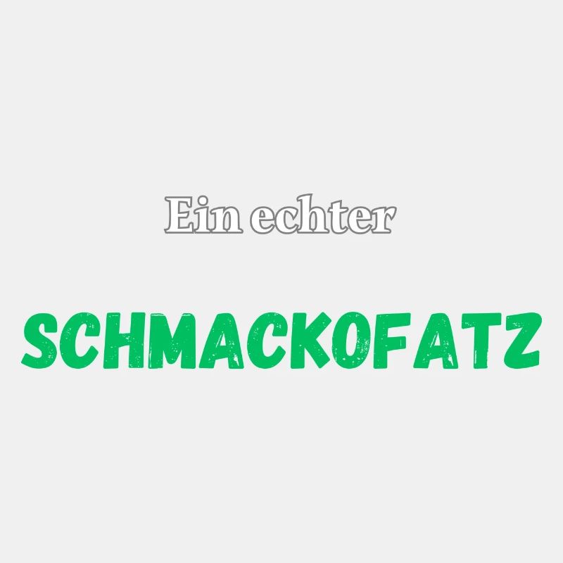 Ein echter Schmackofatz