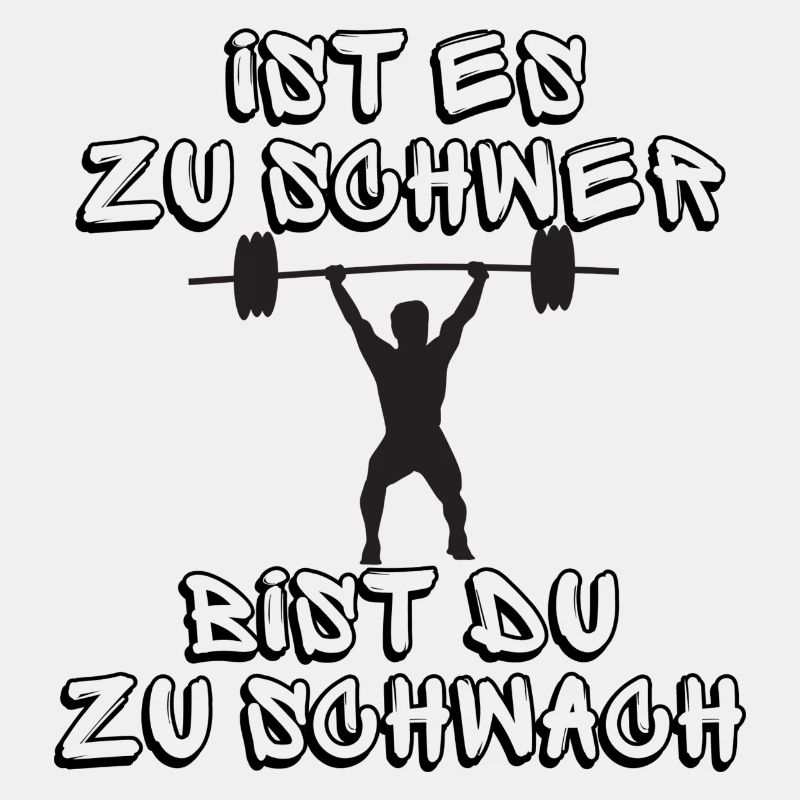 Zu schwer Zu schwach
