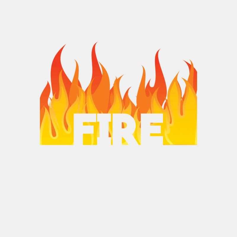 Fire!