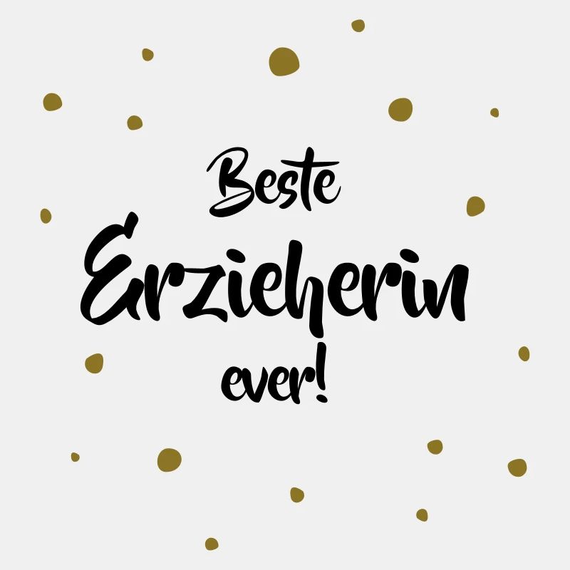 Beste Erzieherin ever