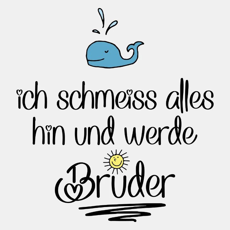 ich werde Bruder
