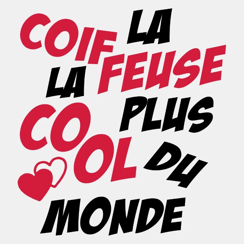 coiffeuse la plus cool du monde / cadeau coiffeuse