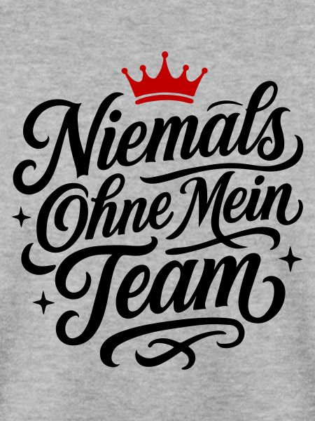 Mein Team Spruch