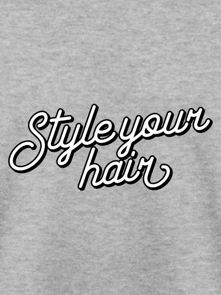 Style your hair