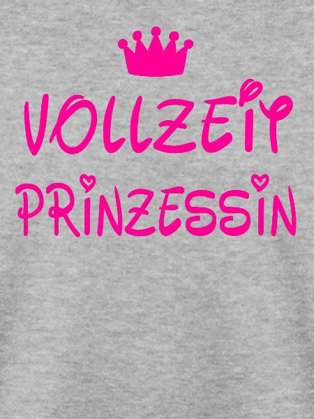 Vollzeit Prinzessin
