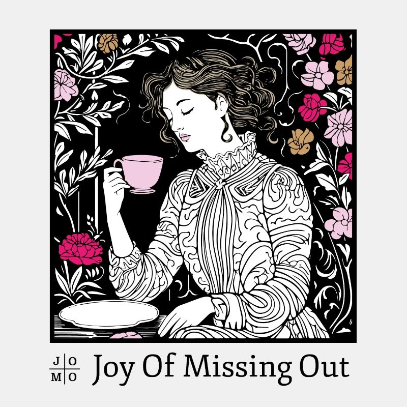 Joy Of Missing Out