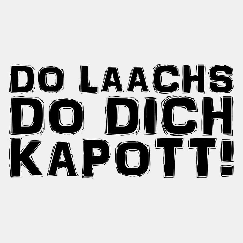 Kölsch - Dialekt - Spruch