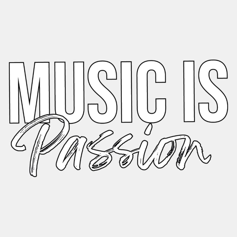 Music is passion