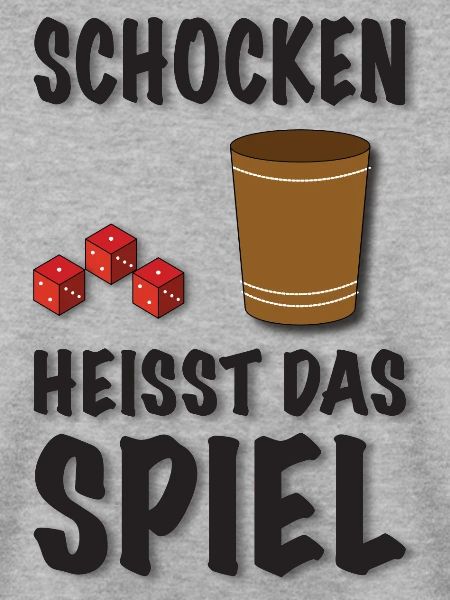 Schocken heißt das Spiel