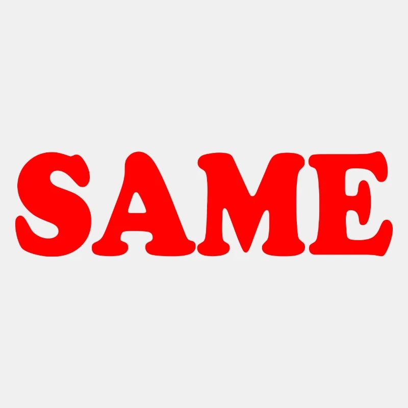 Same