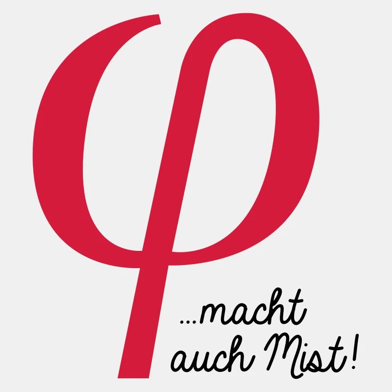 klein phi macht auch Mist