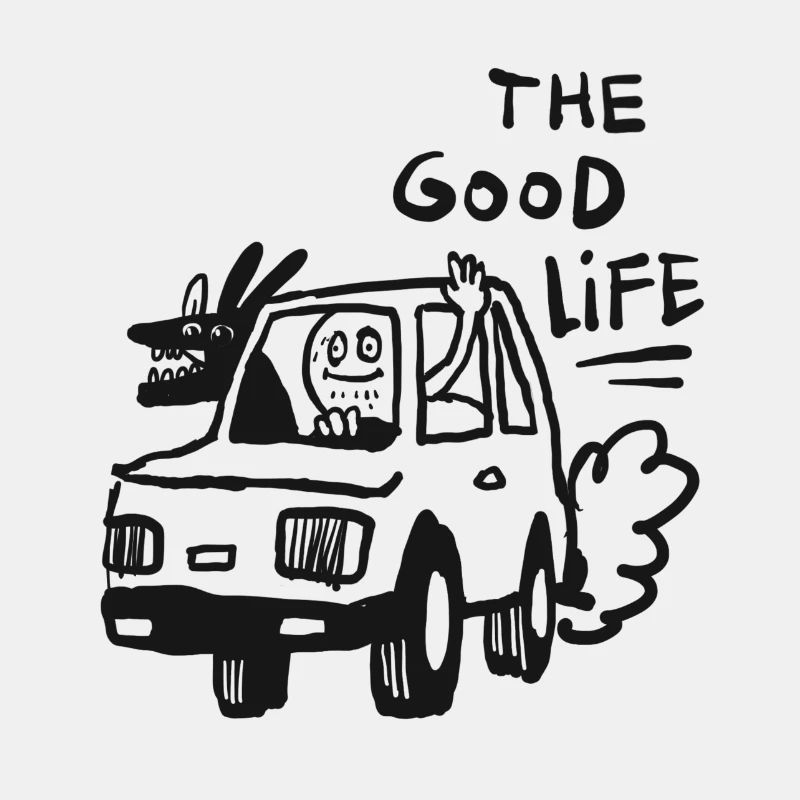 The good life