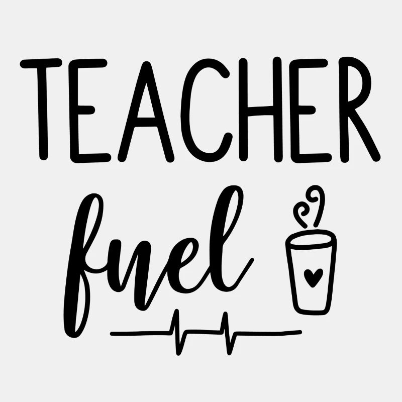 Teacher fuel