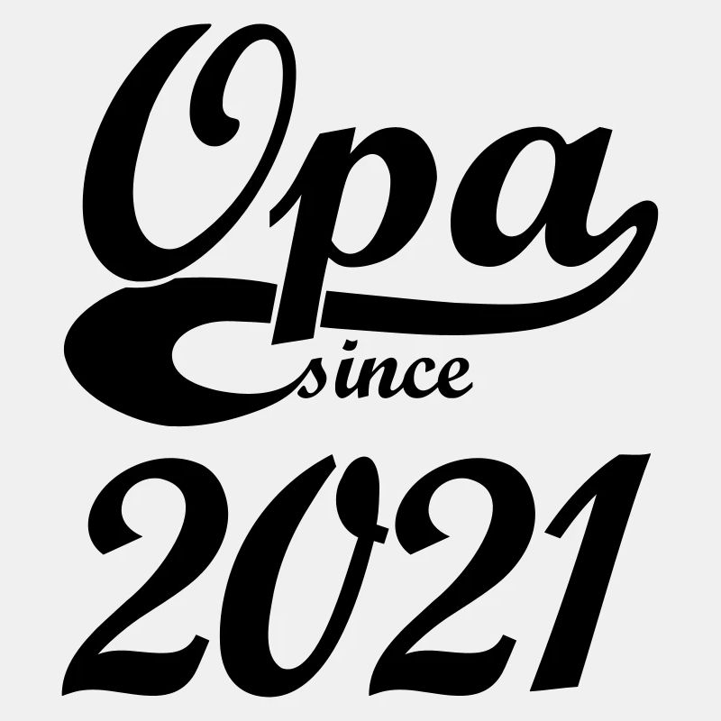Opa since 2021| Farbwechsel