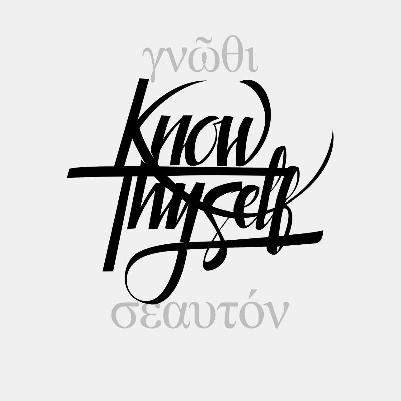 Know thyself
