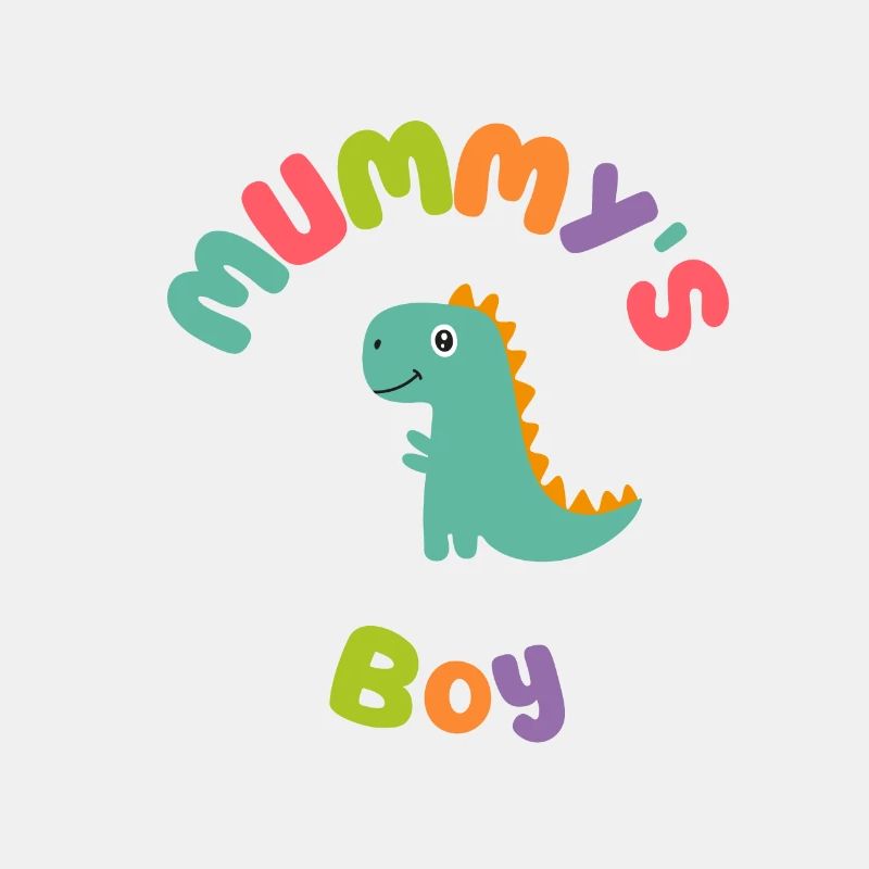 Mummys Boy Dino