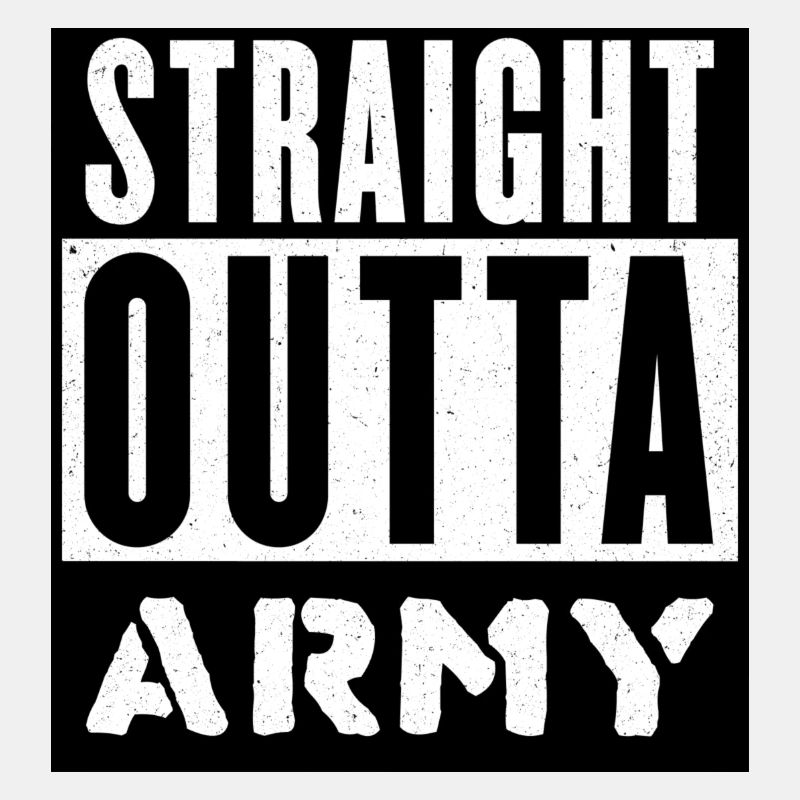 Straight Outta Army