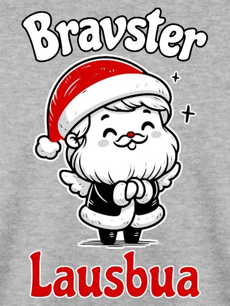 Bravster Lausbua