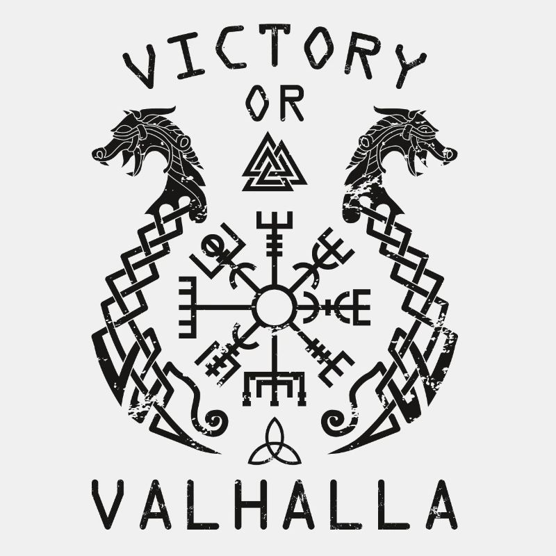 Victory or Valhalla - Sieg oder Walhalla!