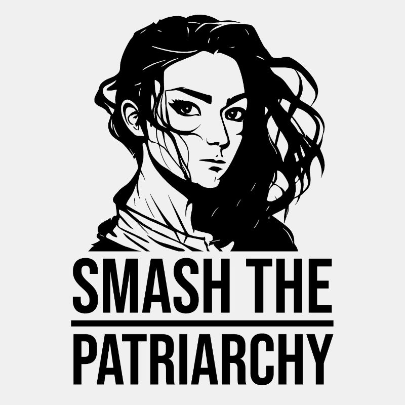 smash the patriarchy