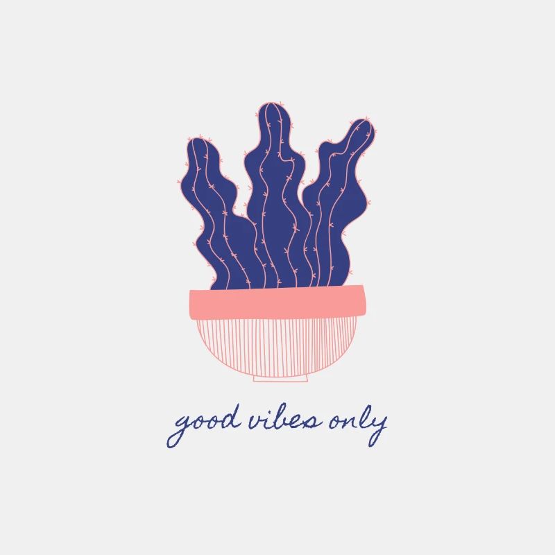 Kaktus Good vibes only