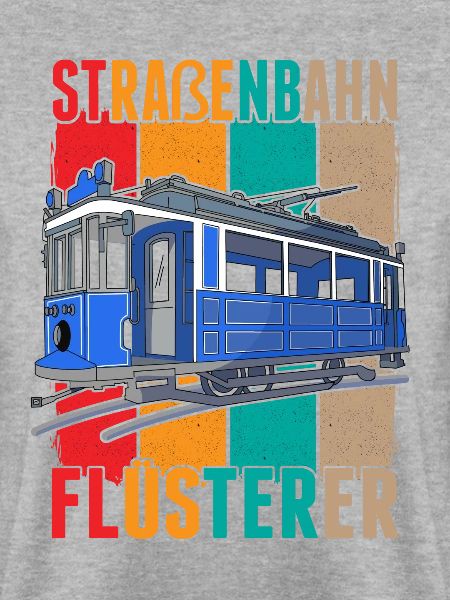 Straßenbahn Flüsterer Straßenbahnfahrer S-Bahn