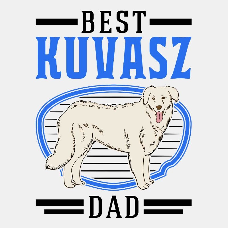 Best Kuvasz Dog Dad