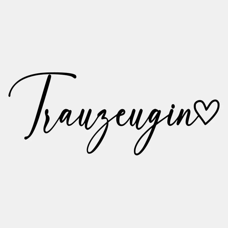 Trauzeugin Schrift