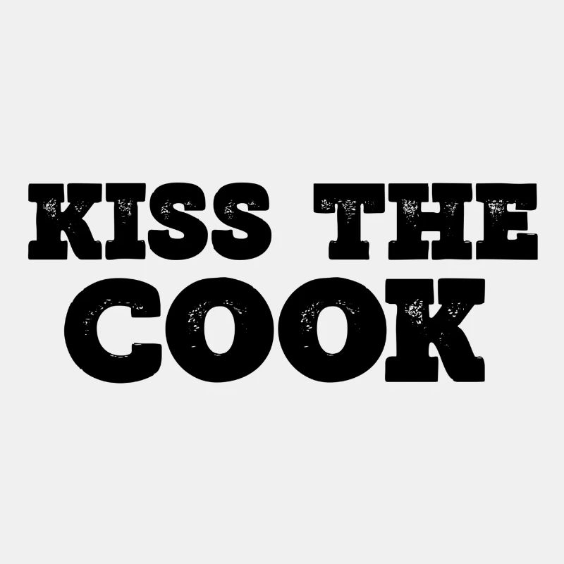 Kiss the cook