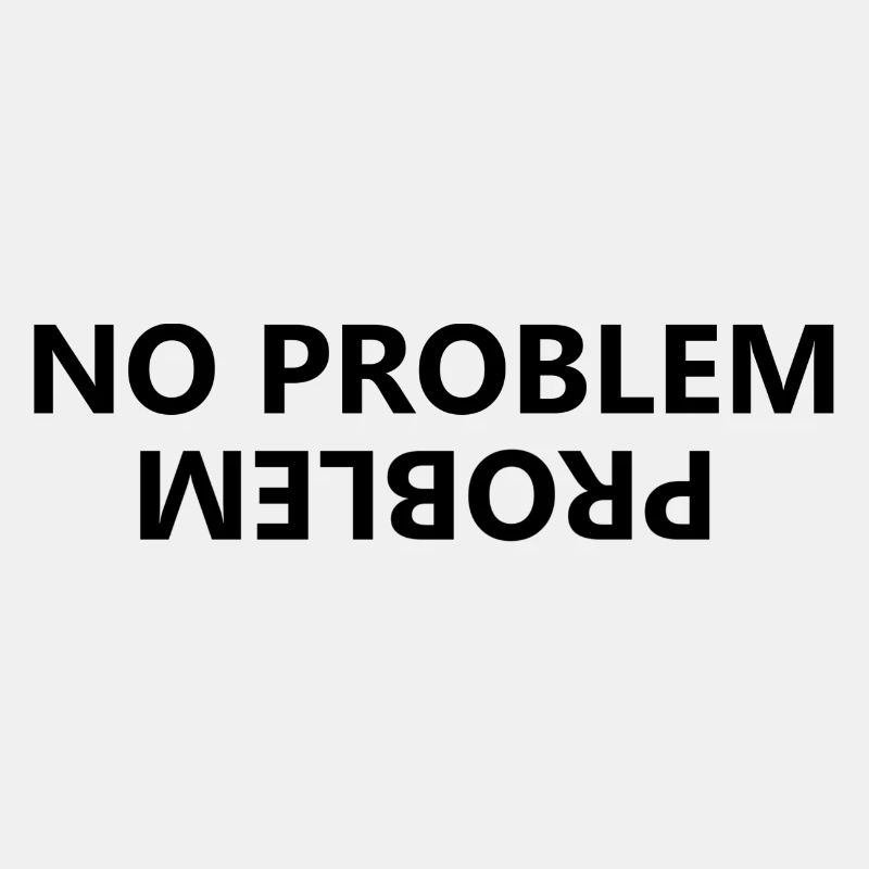 No Problem, Problem
