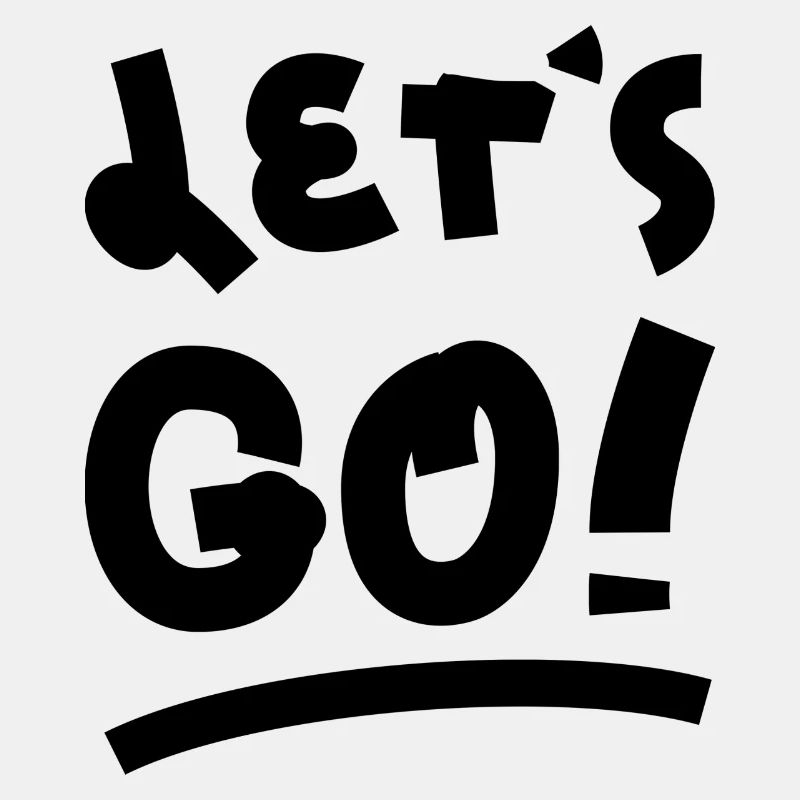 Let s go
