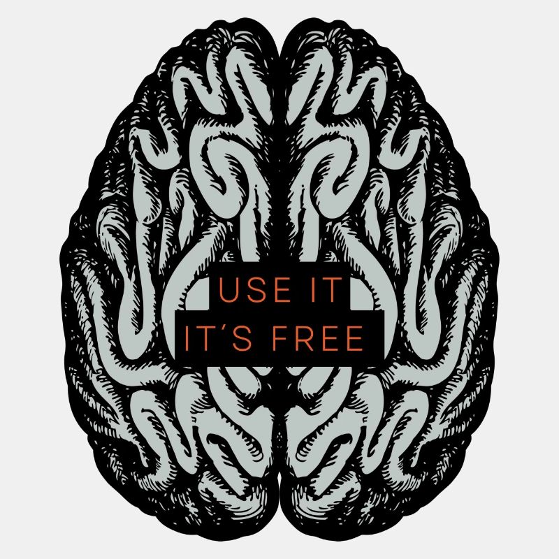 brain - use it it s free