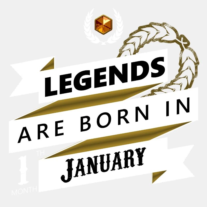 Legenden sind im Januar geboren Legends born