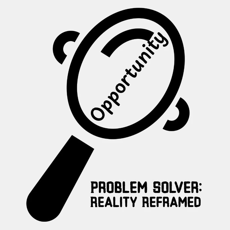 Problem Solved: Reality Reframed