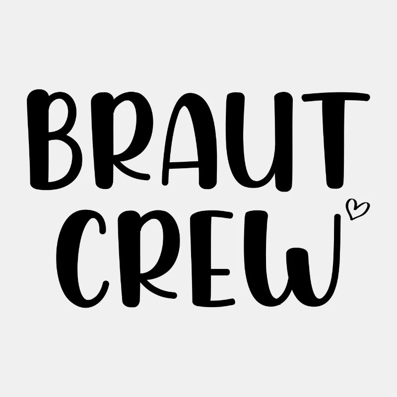 Braut Crew