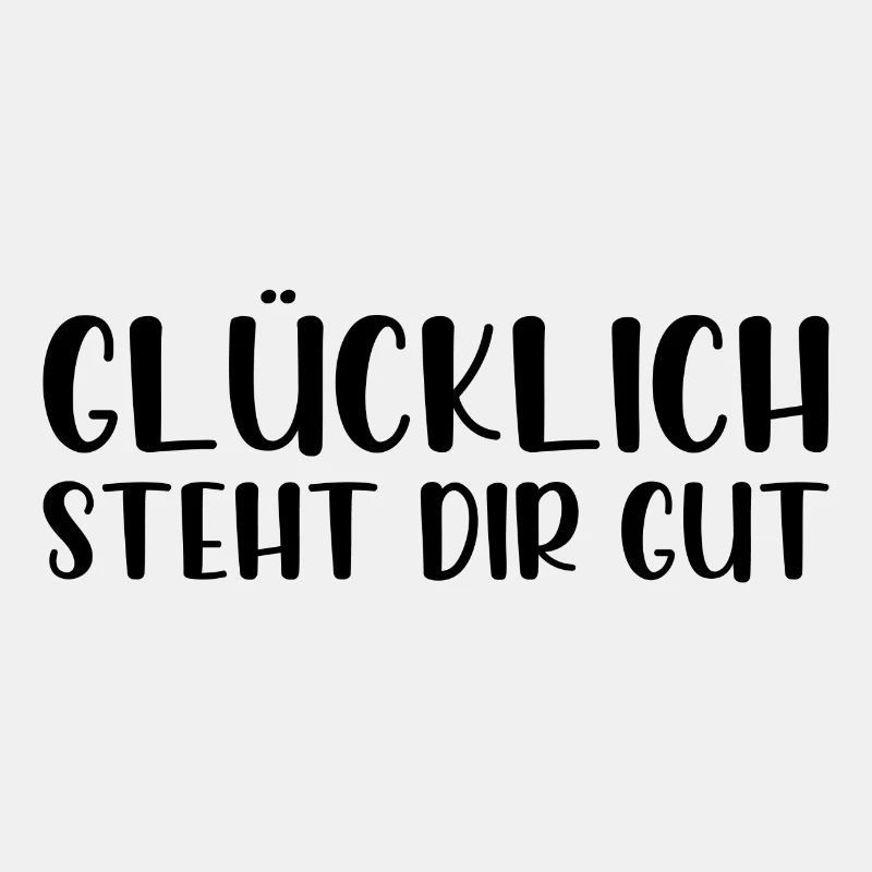 Glücklich steht dir gut