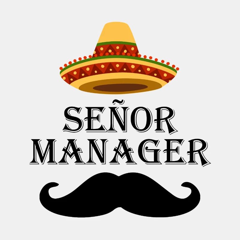 Senor Manager Señor Management Mexico