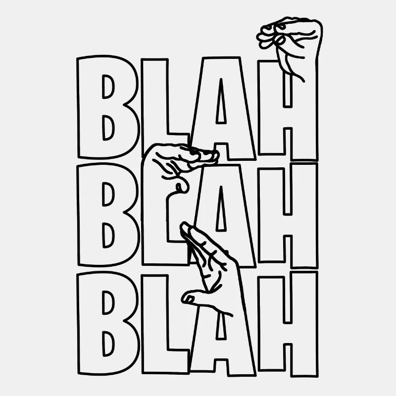 Blah Blah Blah