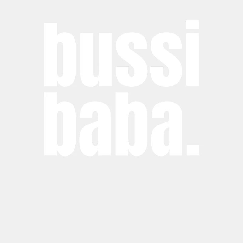 Bussi Baba.