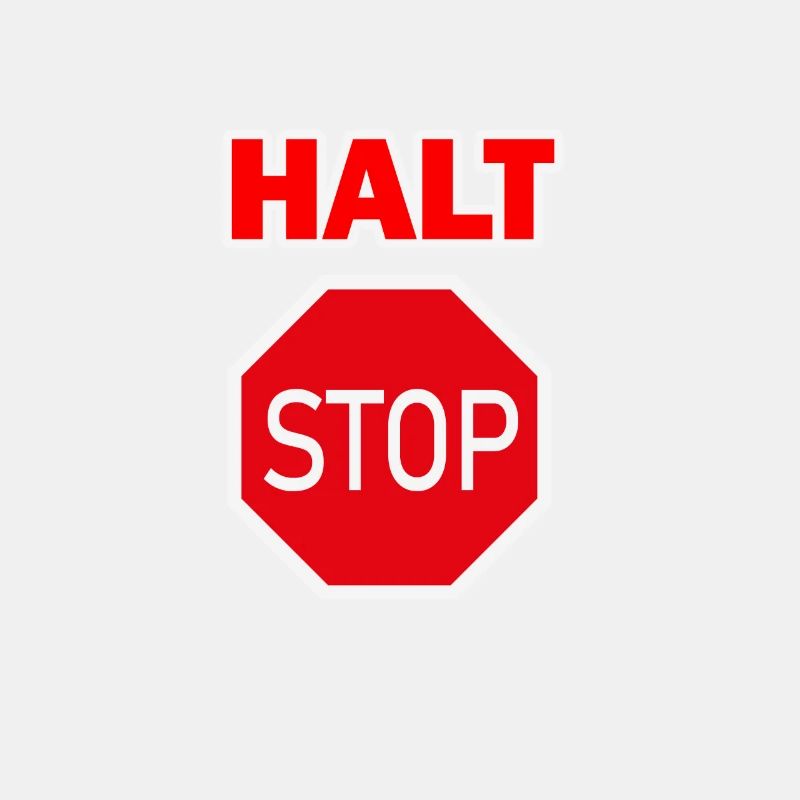 Halt Stop!