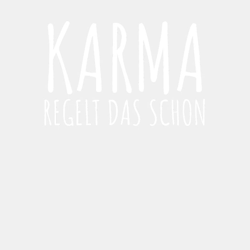 Karma Regelt Das Schon