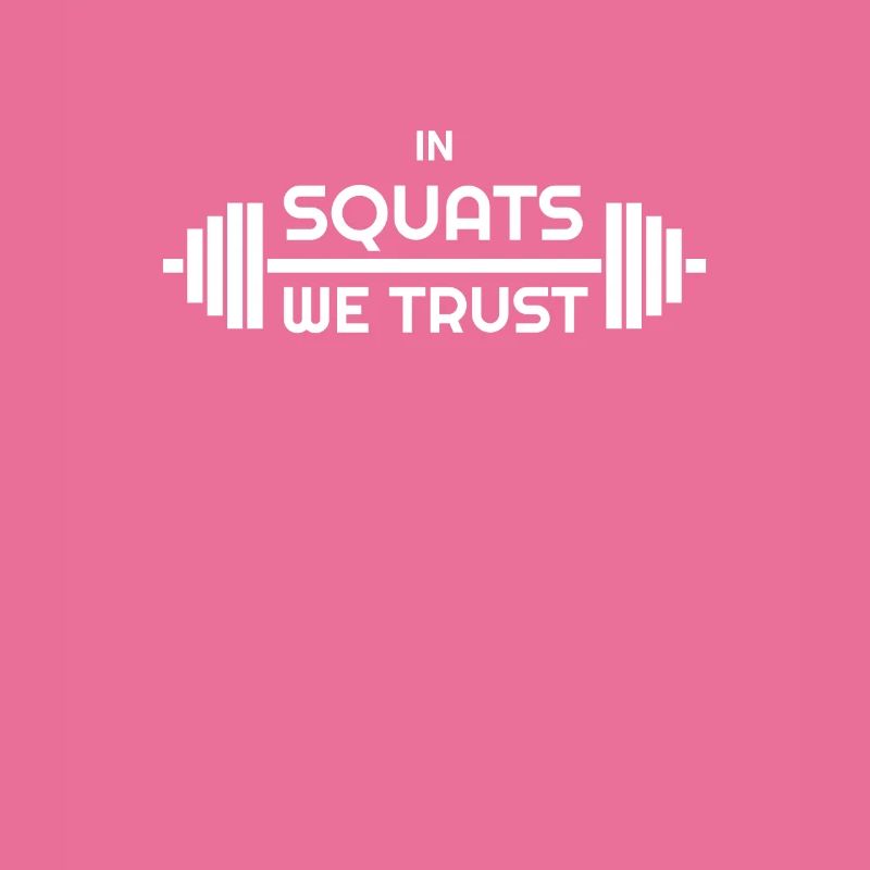 Dans Squats We Trust