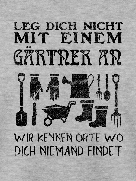 Gärtner Spruch