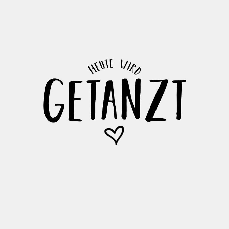 heute wird getanzt