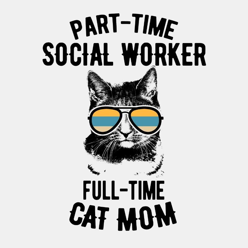 Teilzeit Katze Mutter Sozialarbeiter Geschenk