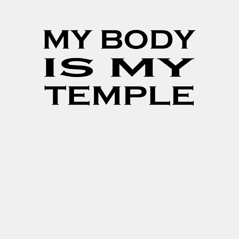 Mon corps est mon temple