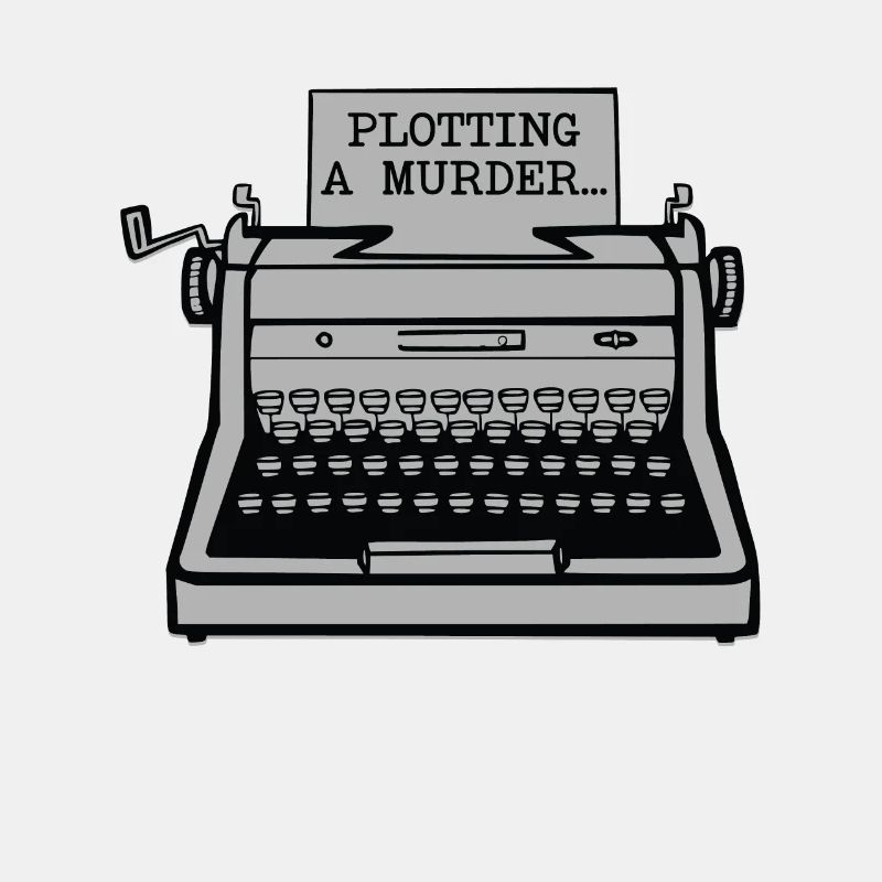 Plotting A Murder Typewriter Author Writer Book